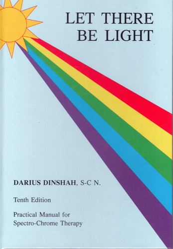 Let There be Light bu Darius Dinshah