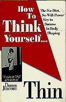 How To Think Yourself Thin